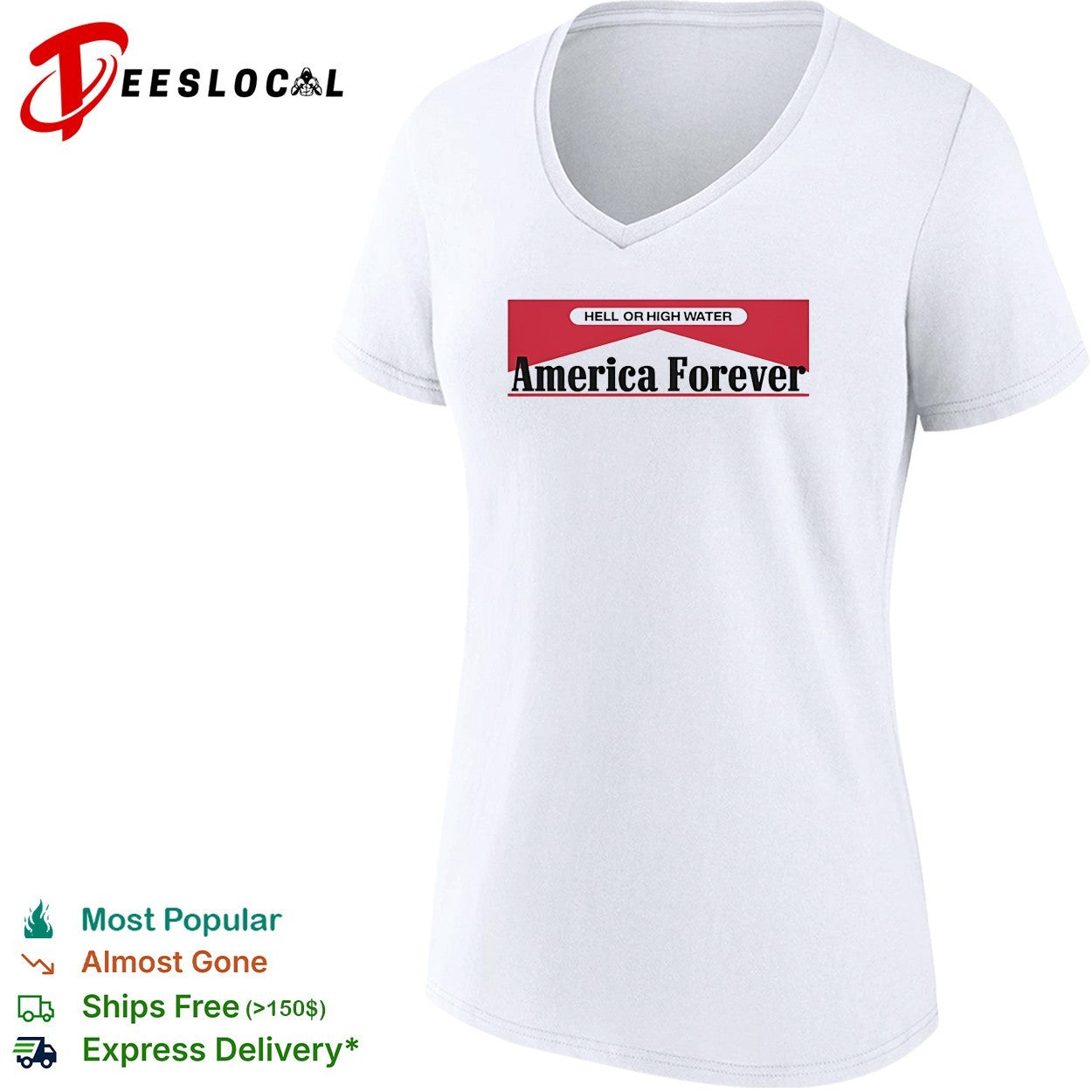 Hell or High Water America Forever Marlboro parody shirt