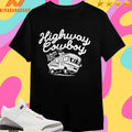 Highway Cowboy Where The Adventure Begins Shirts