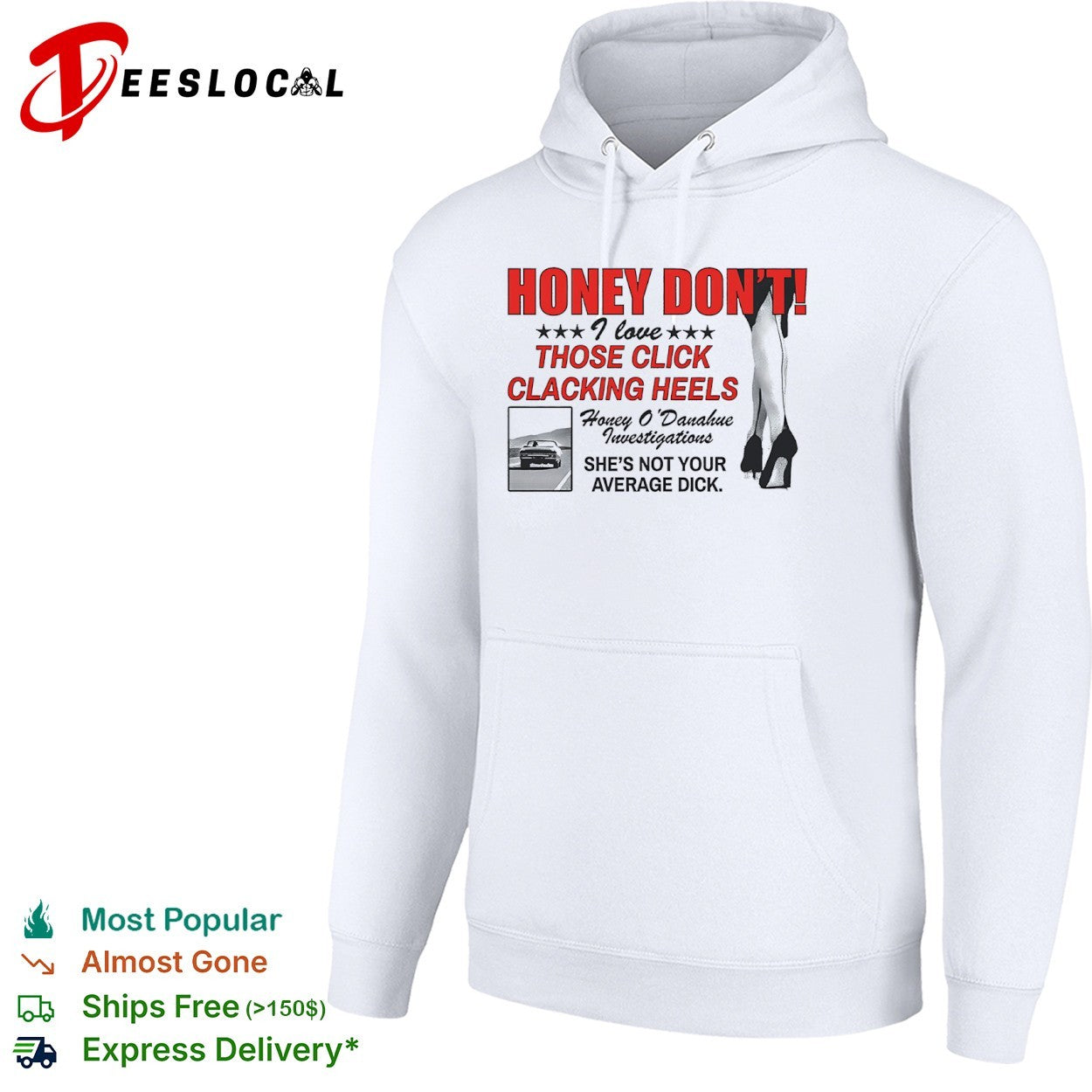 Honey Dont I love those click clacking heels Honey shirt