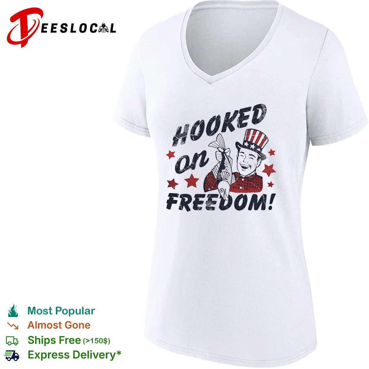 Hooked on Freedom Uncle Sam Patriotic Fishing Patriotic Independence Day shirt