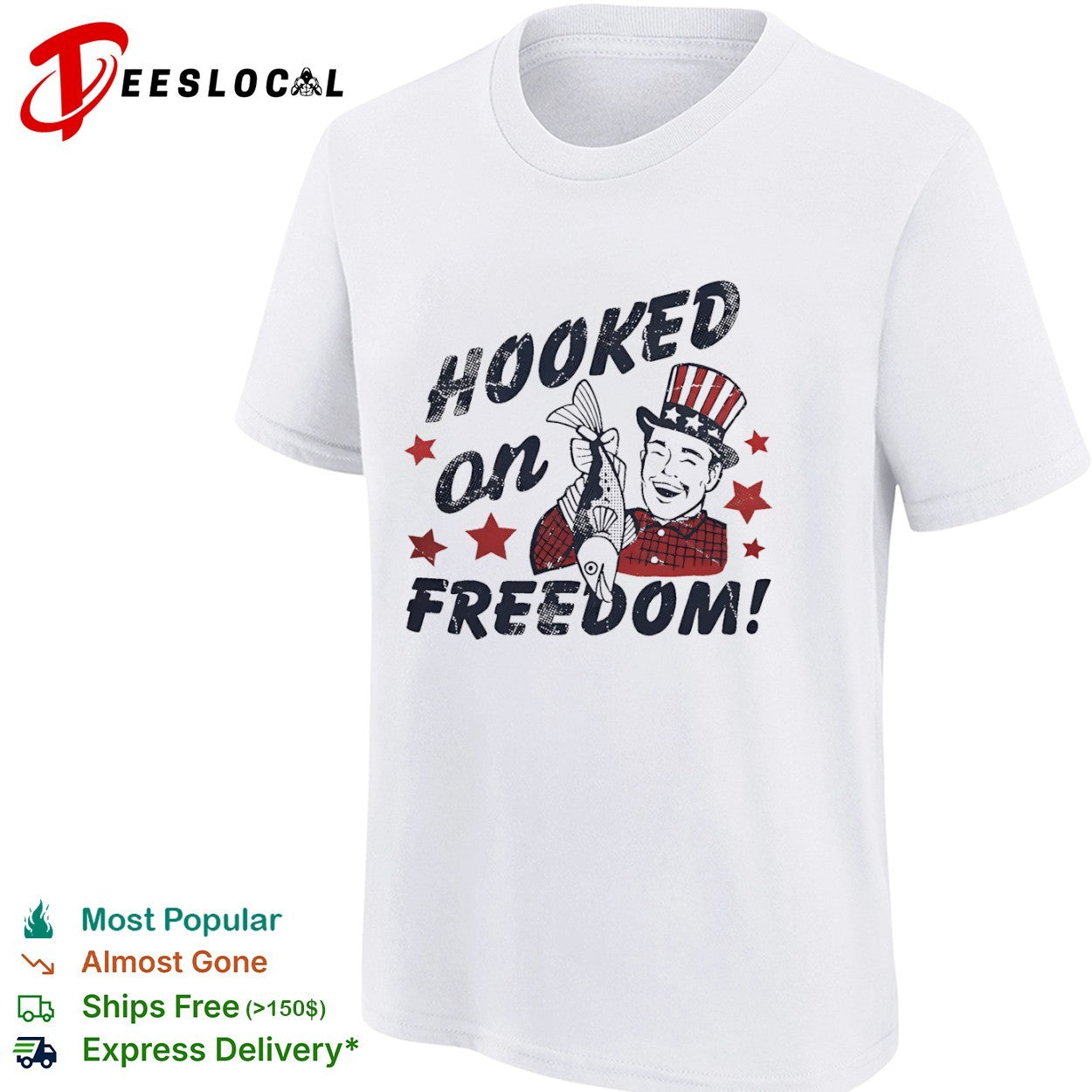 Hooked on Freedom Uncle Sam Patriotic Fishing Patriotic Independence Day shirt
