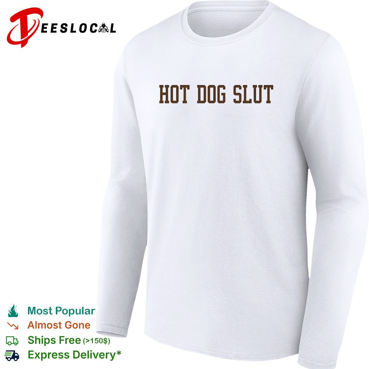 Dog Slut shirt