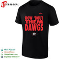 How bout them Dawgs Georgia Bulldogs NCAA football shirt