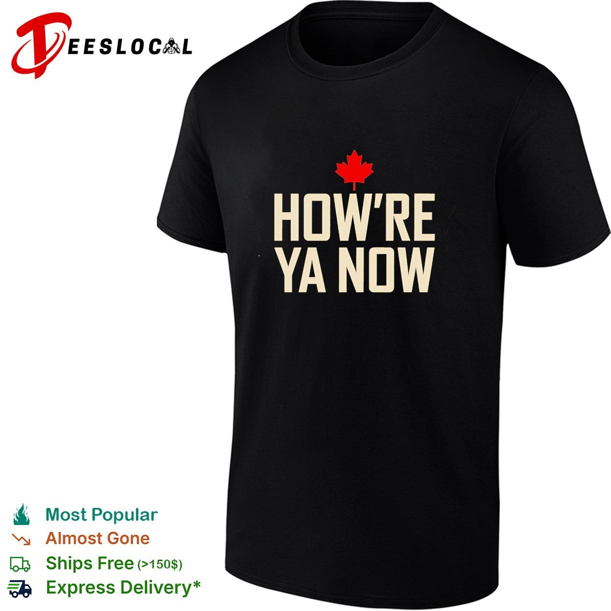 How’re ya now Canadian maple leaf shirt