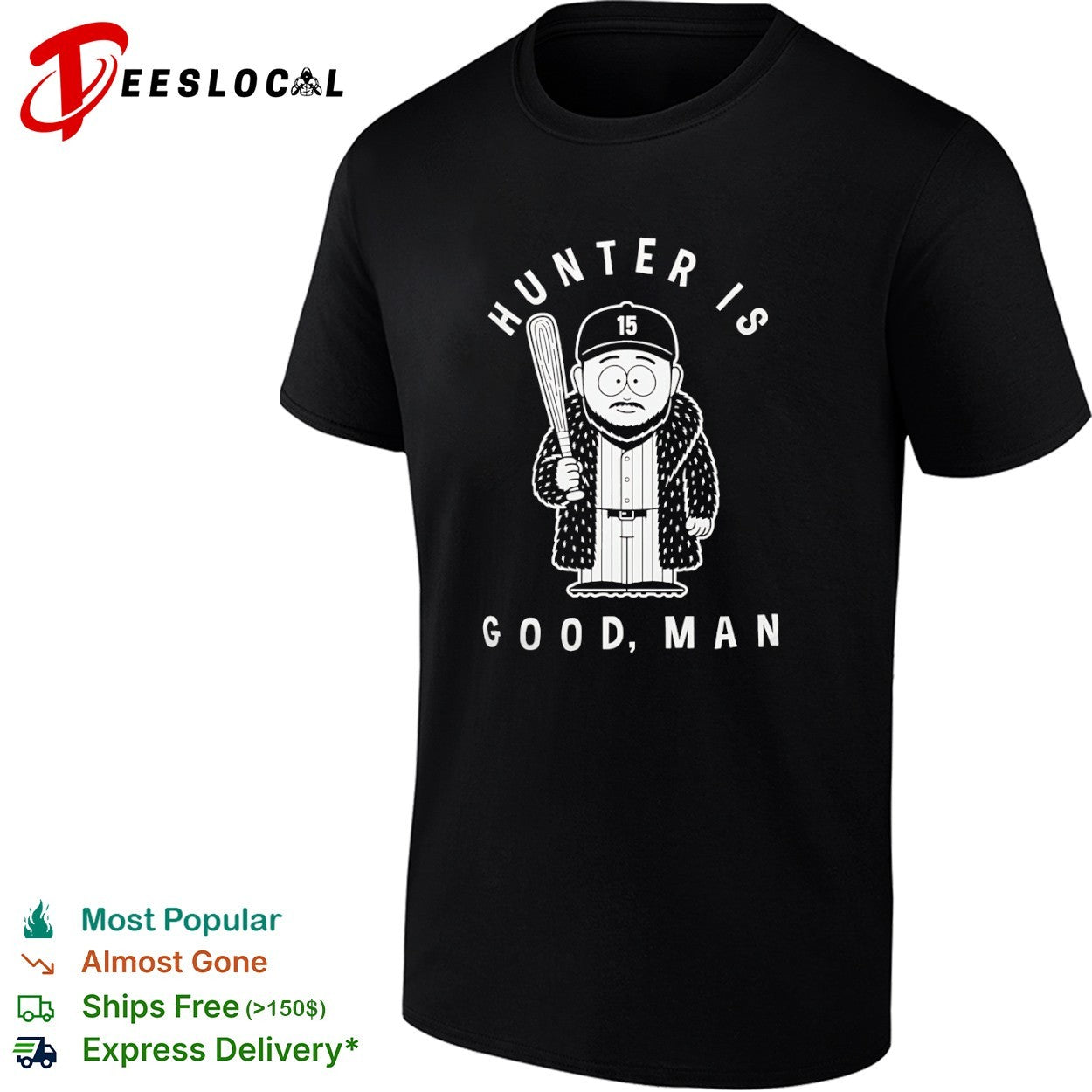Hunter Renfroe Boston Red Sox MLB South Park Hunter is good man shirt