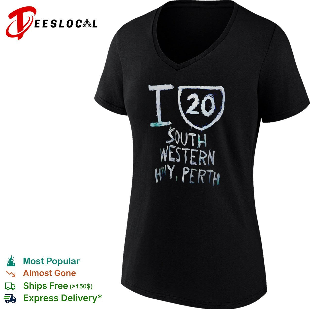 I 20 South Western Hwy Perth shirt