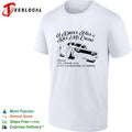 I drive fast and rev my engine because am extremely secure not overcompensating for anything car shirt