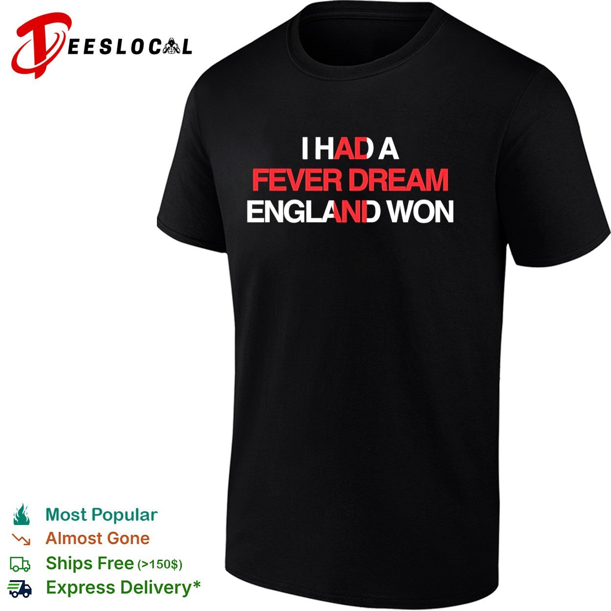 I had a fever dream England won football shirt