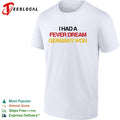 I had a fever dream Germany won football shirt