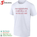 I had a passionate affair in DSM and all I got was this lousy t-shirt