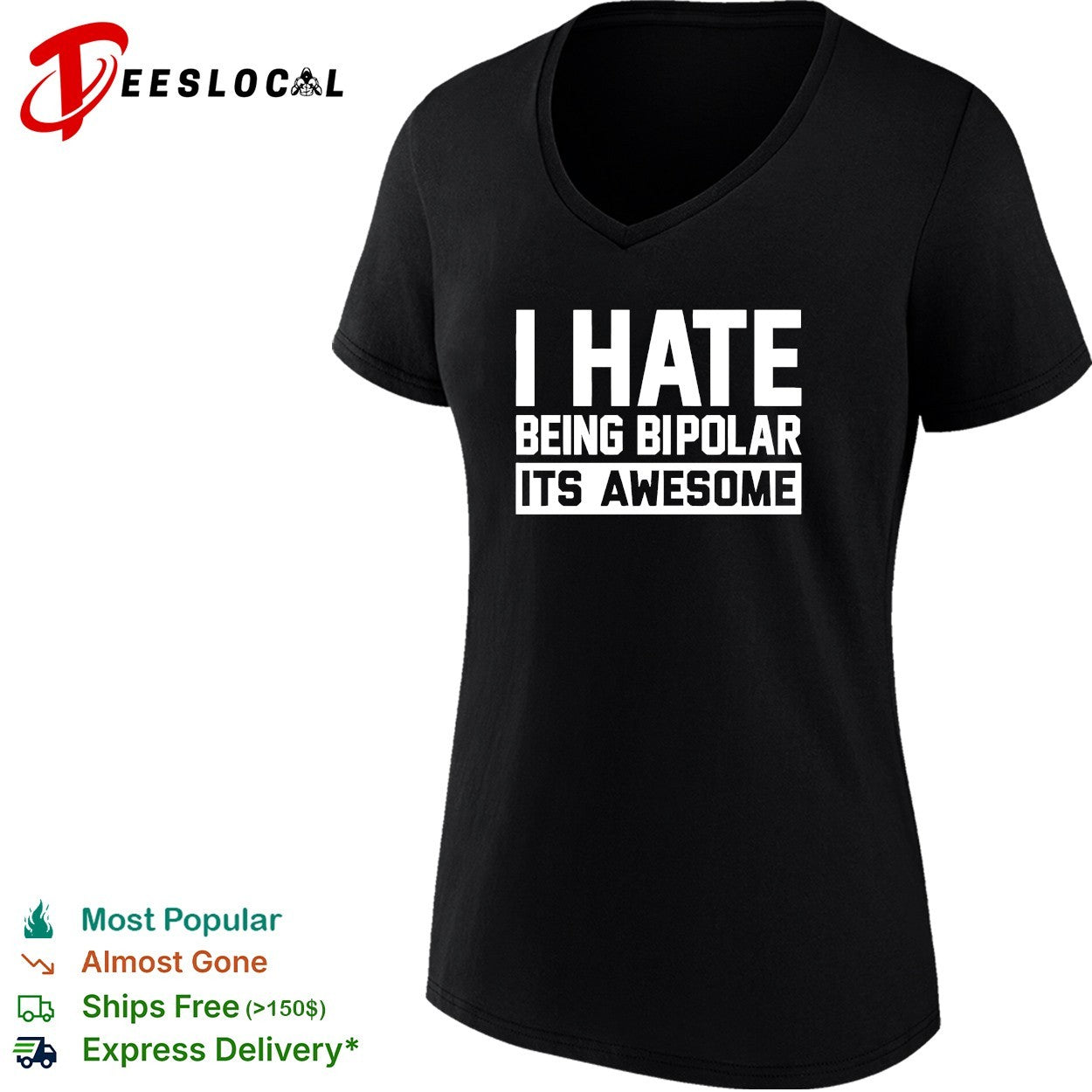 I hate being bipolar it’s awesome mental health humor shirt