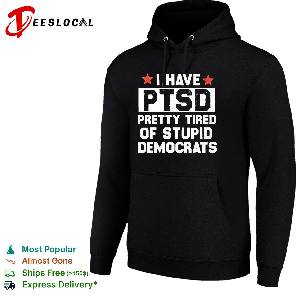 I have ptsd pretty tired of stupid Democrats red stars shirt