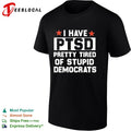 I have ptsd pretty tired of stupid Democrats red stars shirt