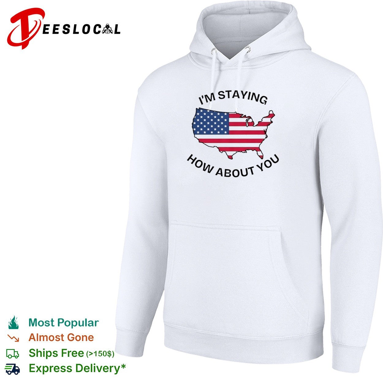 I m staying how about you USA map flag shirt