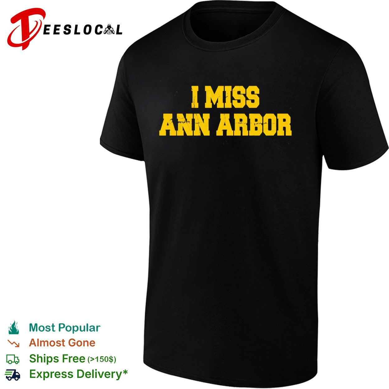 I miss Ann Arbor University of Michigan Wolverines football shirt
