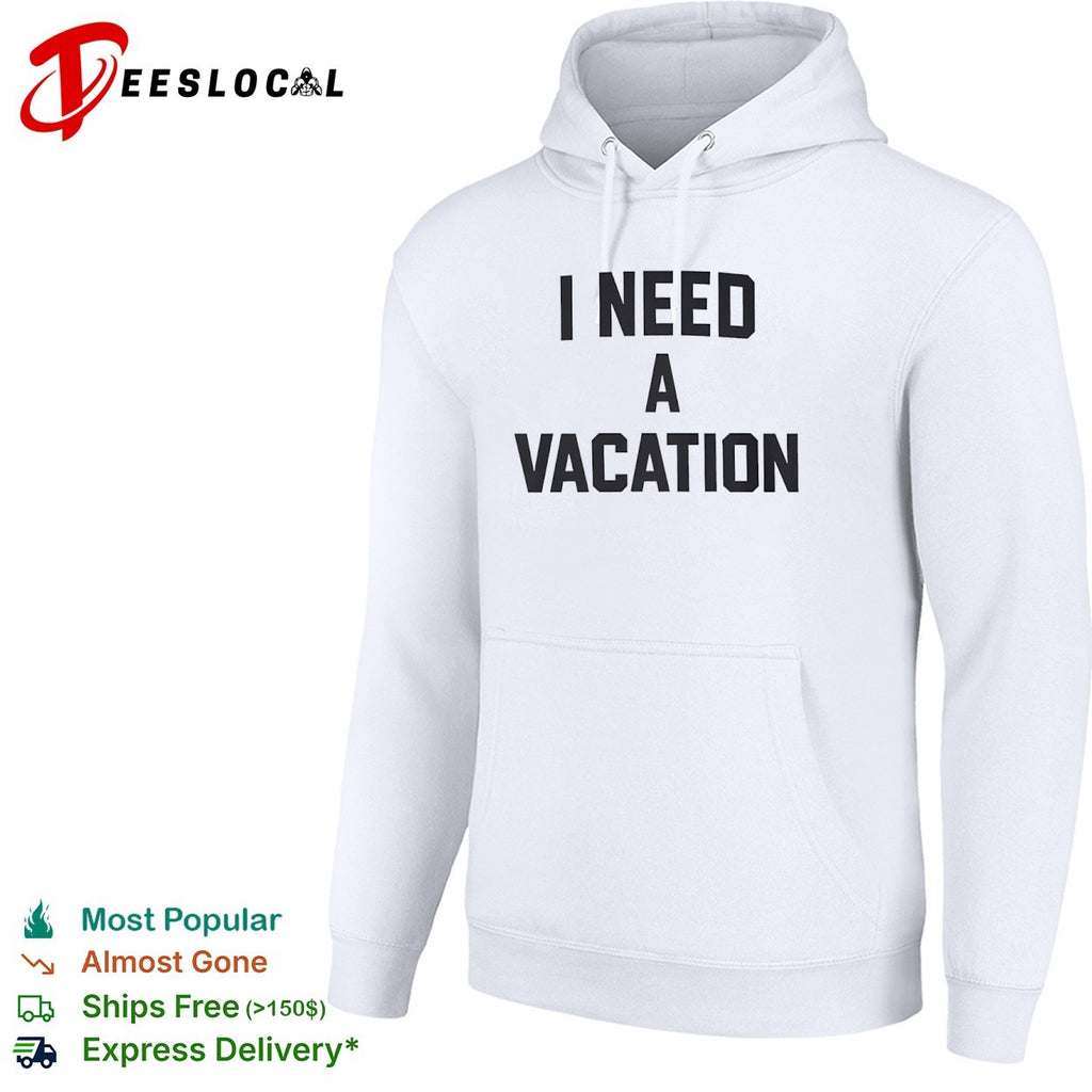 I need a vacation shirt