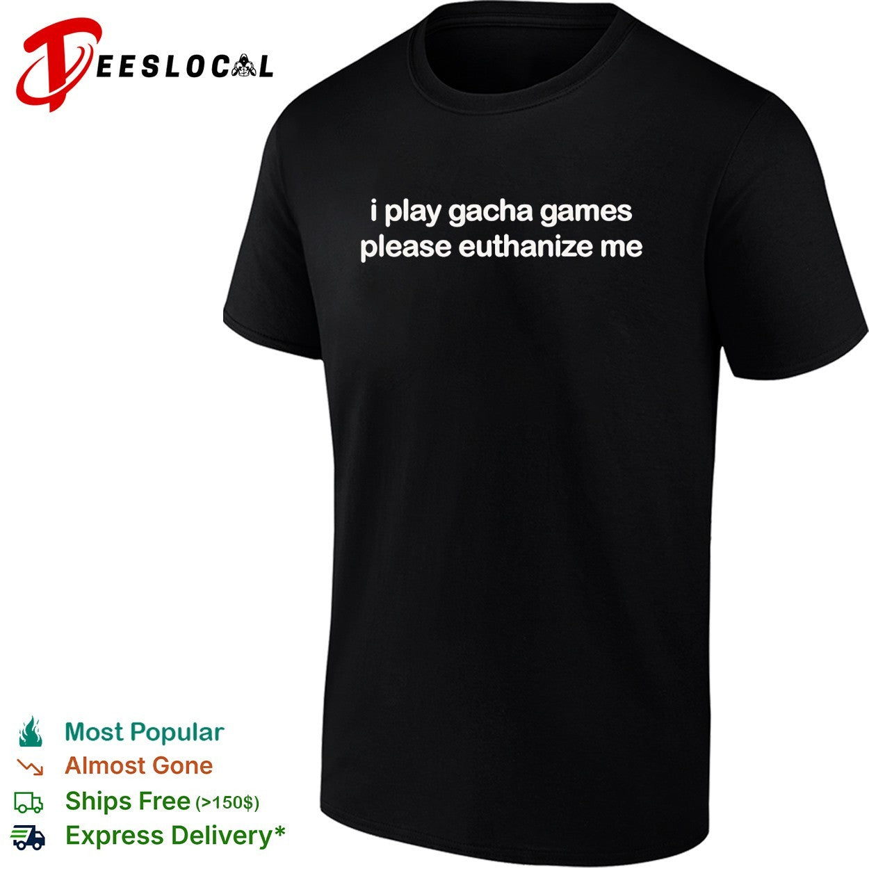 I play gacha games please euthanize me text shirt