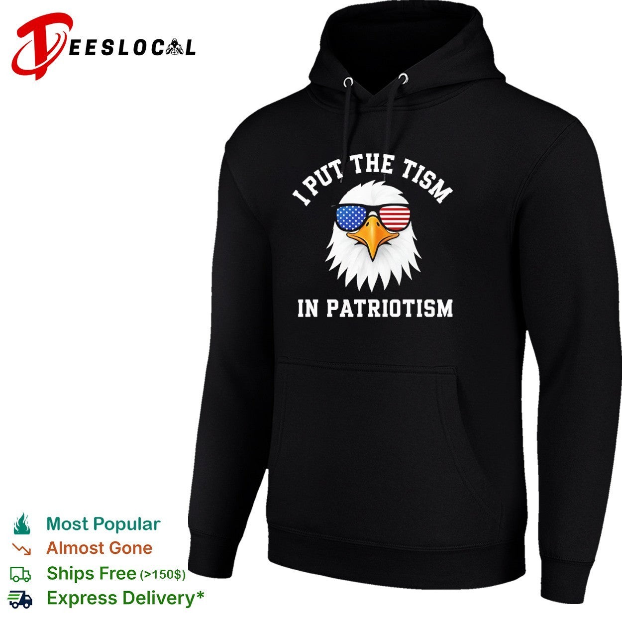 I put the tism in patriotism American eagle sunglasses shirt