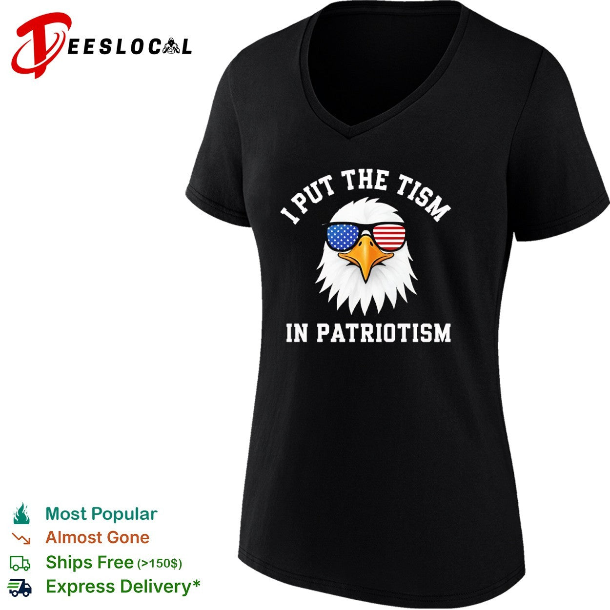 I put the tism in patriotism American eagle sunglasses shirt