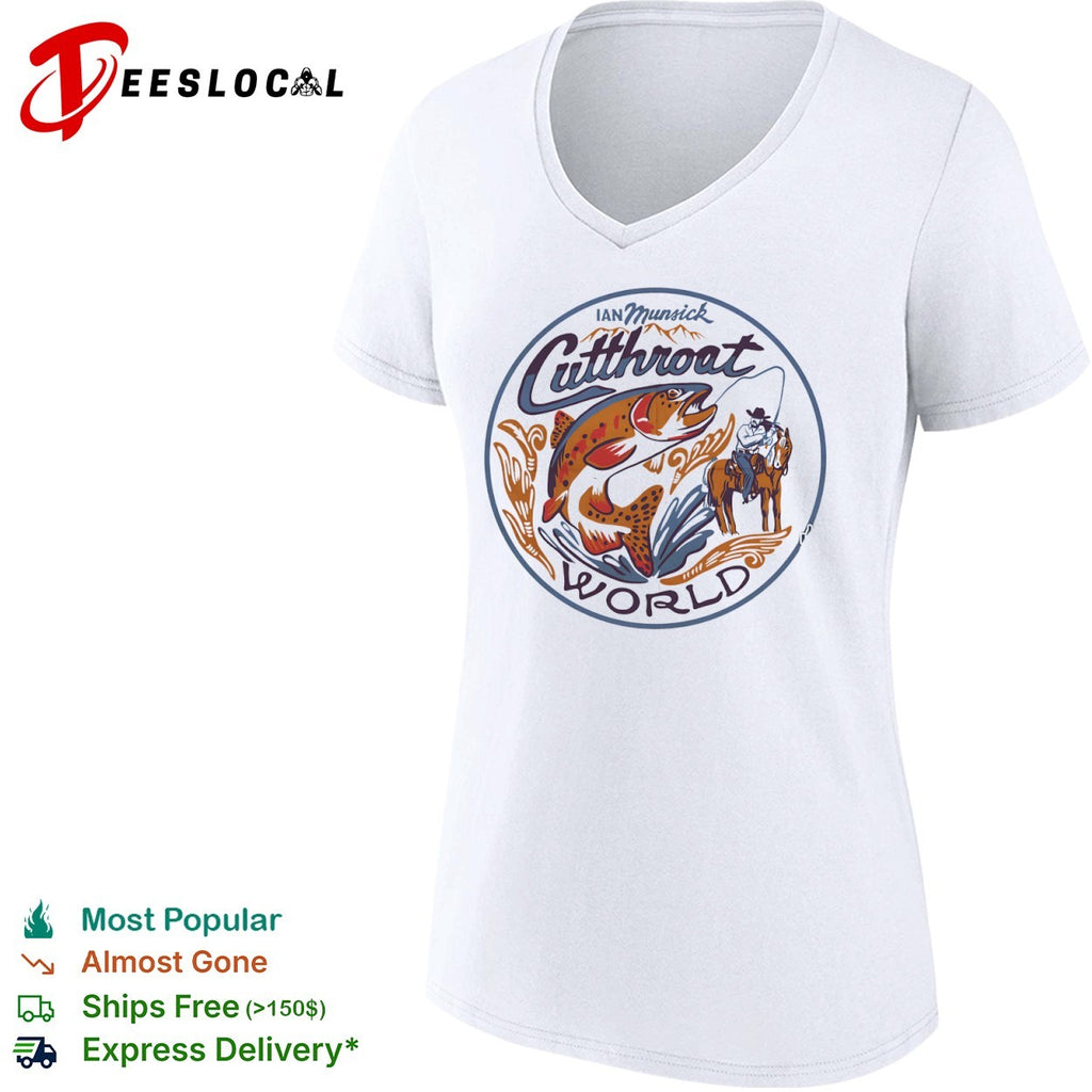 Ian Munsick Cutthroat World Fly Fishing Horse Cowboy Western Country Music shirt