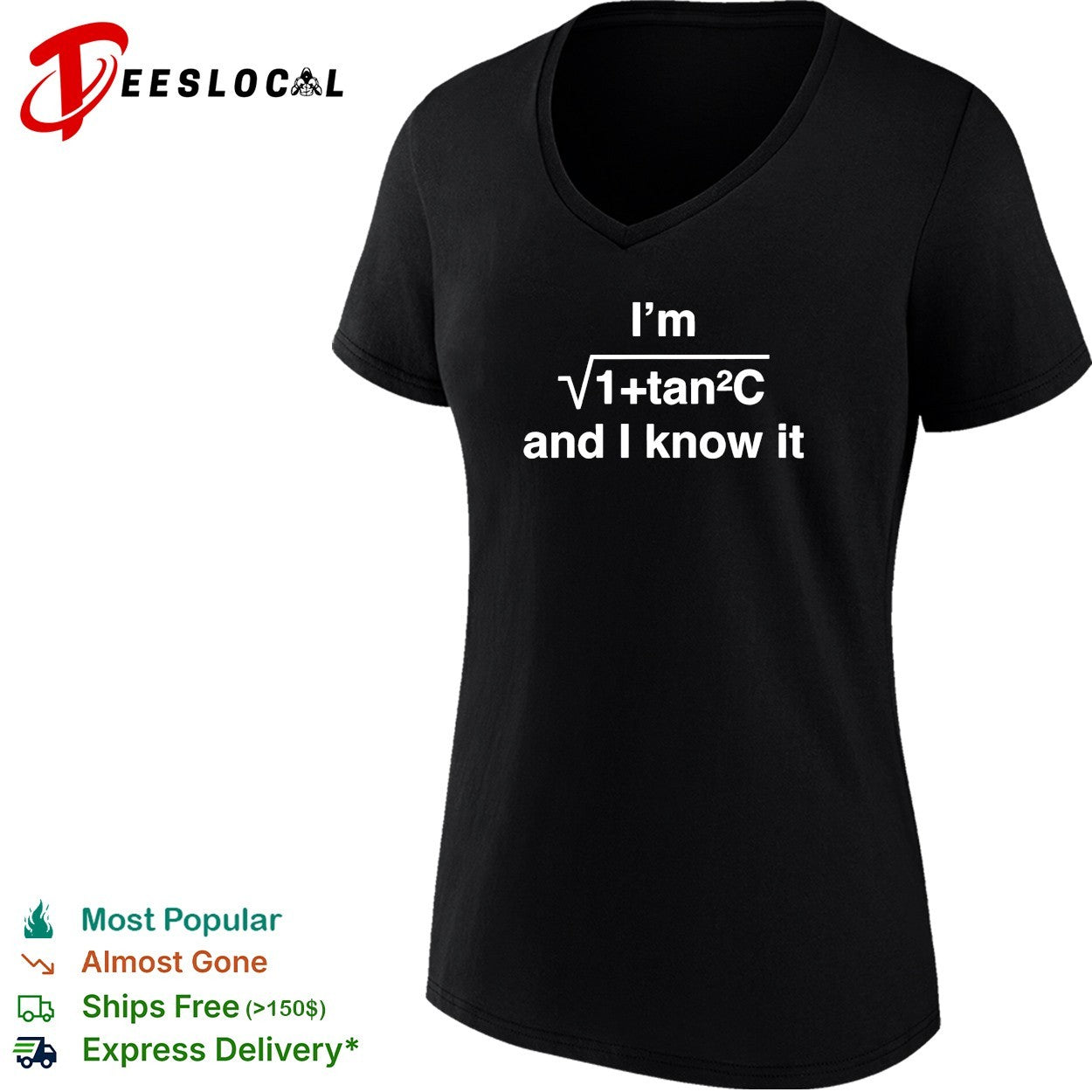 I’m sec squared and I know it math trig identity shirt