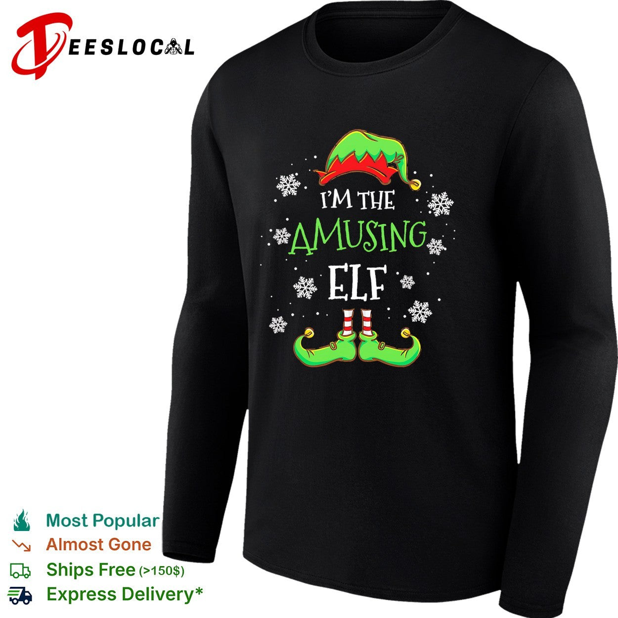 I’m the amusing elf hat and shoes snowflakes shirt