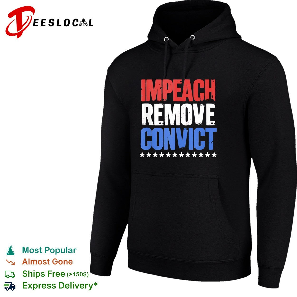 Impeach remove convict stars shirt
