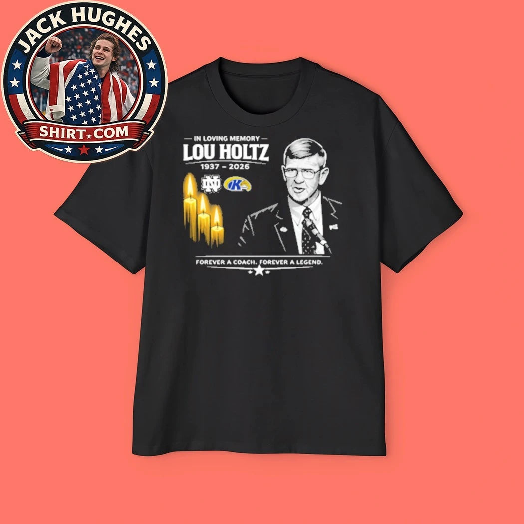 In Loving Memorial Lou Holtz 1937-2026 Forever A Coach Forever A Legend Shirt