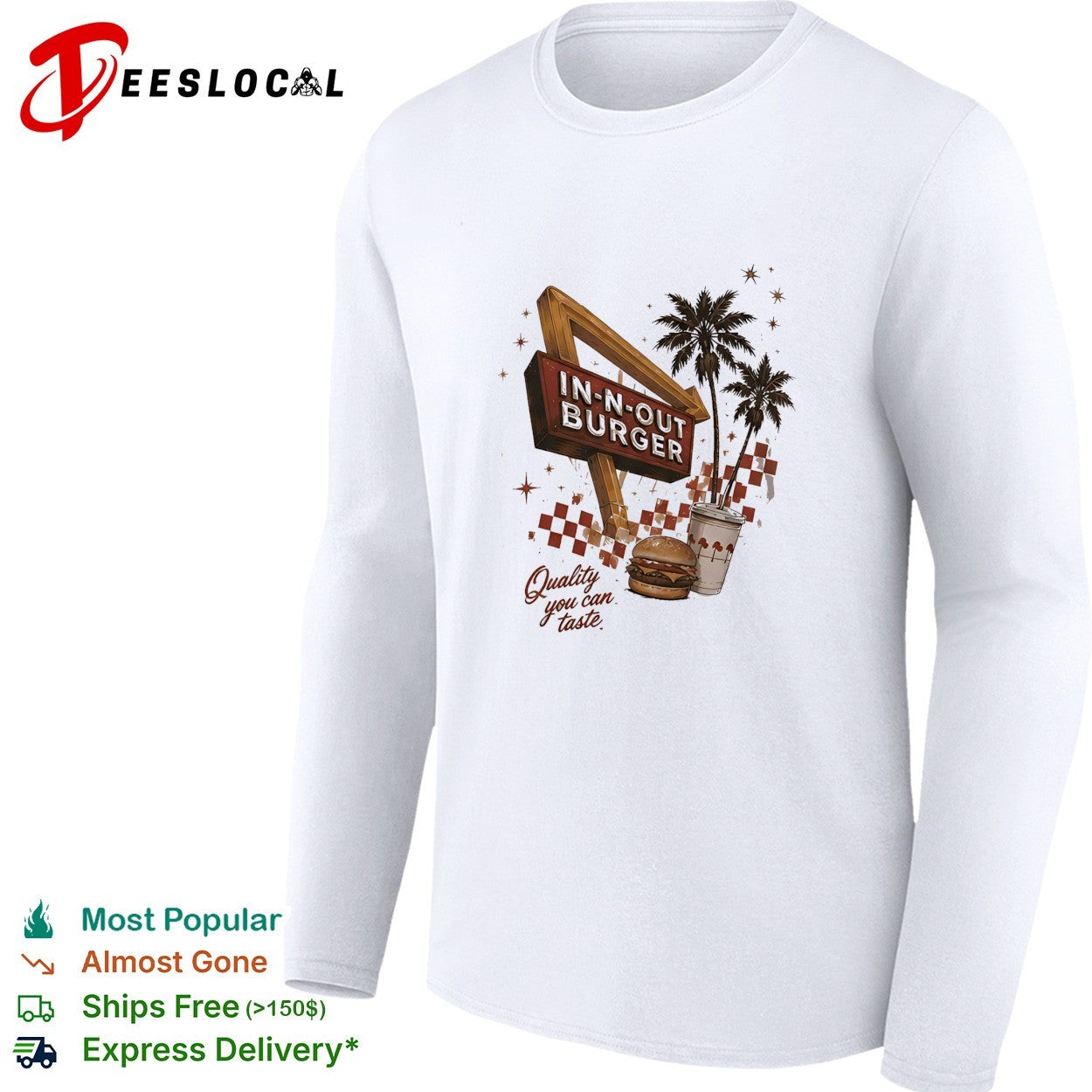 In N Out Burger quality you can taste retro sign palm trees shirt