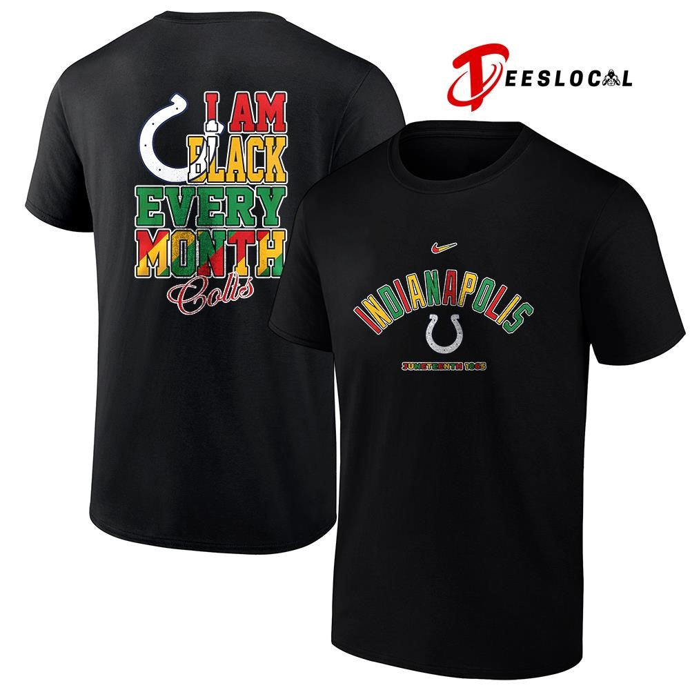 Indianapolis Colts x Juneteeth 1865 I am black every month shirt