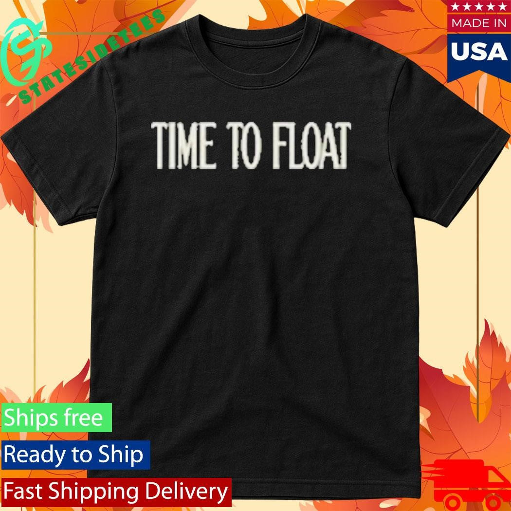 It Welcome To Derry Time To Float Shirt