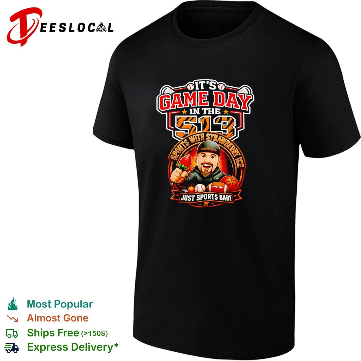 It’s game day in the 513 Sports with Strawberry Ice just sports baby shirt