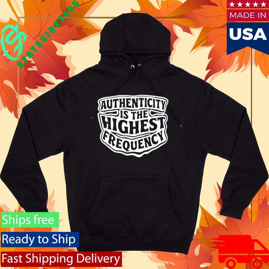 Ity Is The Highest Frequency Shirt