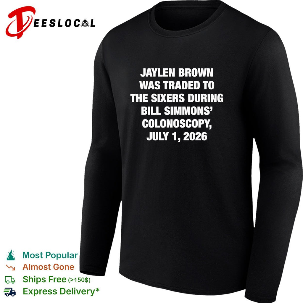 Jaylen Brown trade funny sports commentary quote shirt