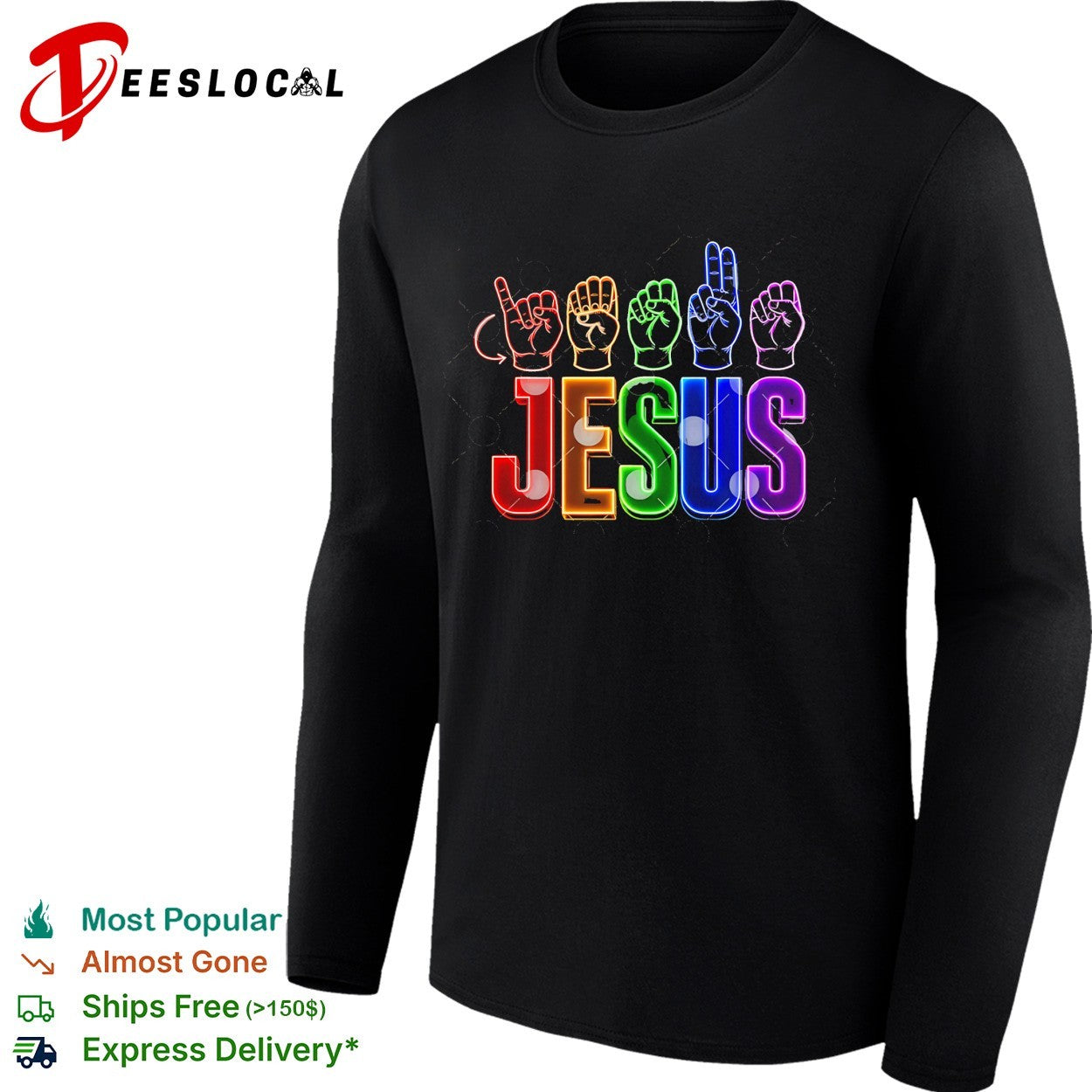 Jesus ASL sign language hands neon letters shirt