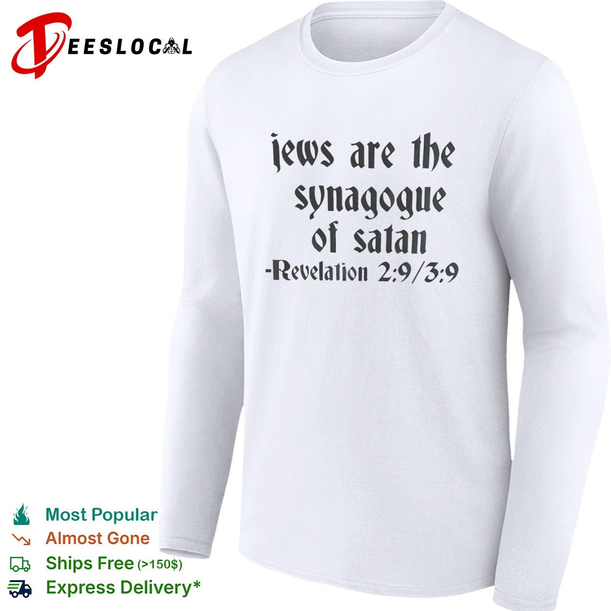 Jews are the synagogue of satan Revelation 2 9 3 9 shirt