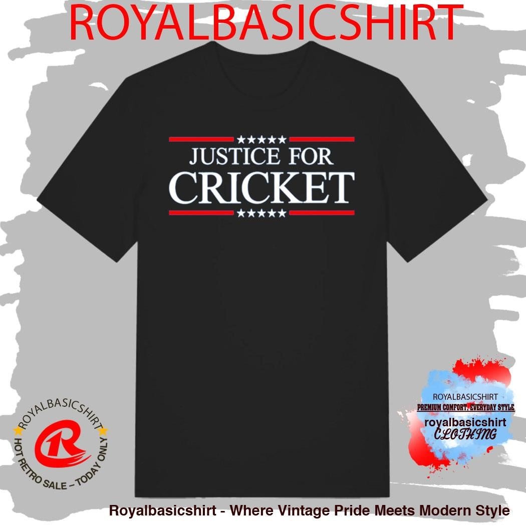 Justice For Cricket Shirt