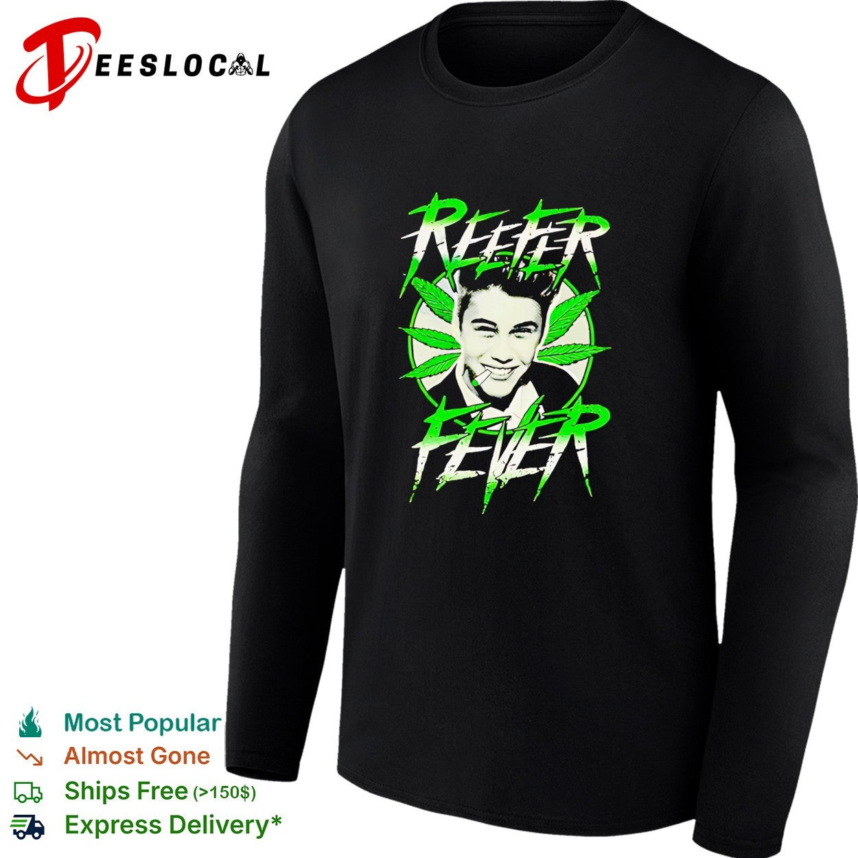 Justin Bieber Reefer Fever cannabis graphic humor shirt