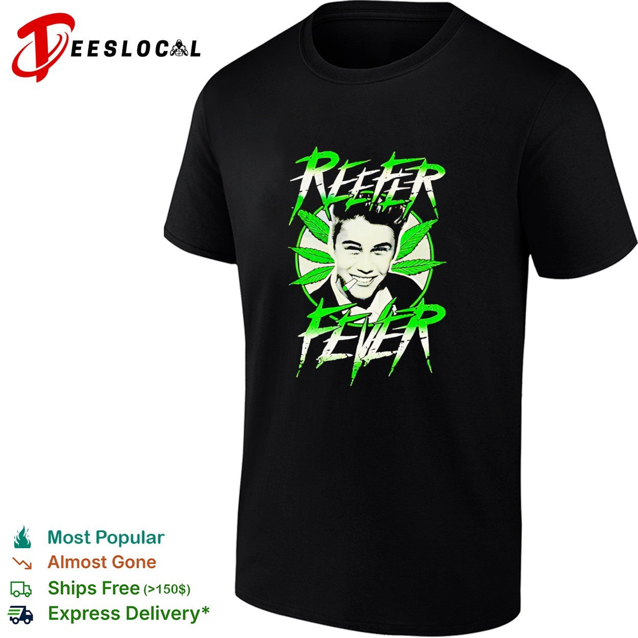 Justin Bieber Reefer Fever cannabis graphic humor shirt