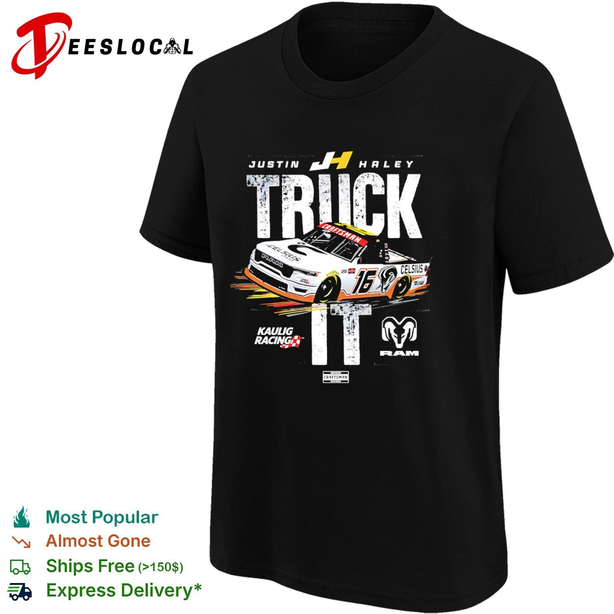 Justin Haley Kaulig Racing RAM truck it racecar shirt