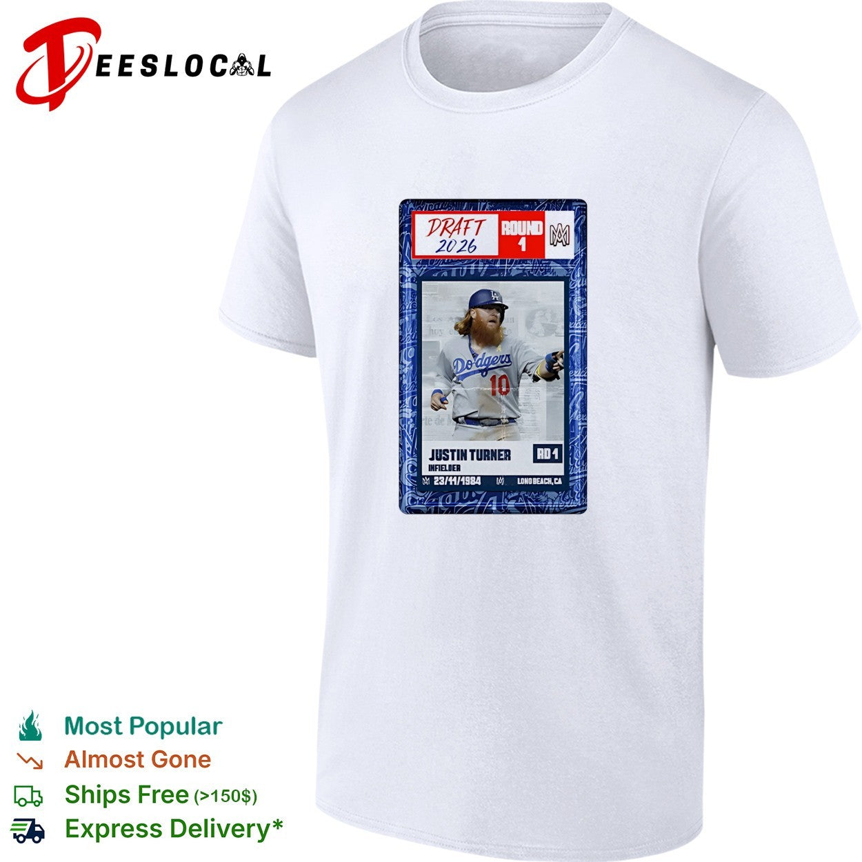 Justin Turner Los Angeles Dodgers MLB Draft 2026 Round 1 infielder trading card shirt