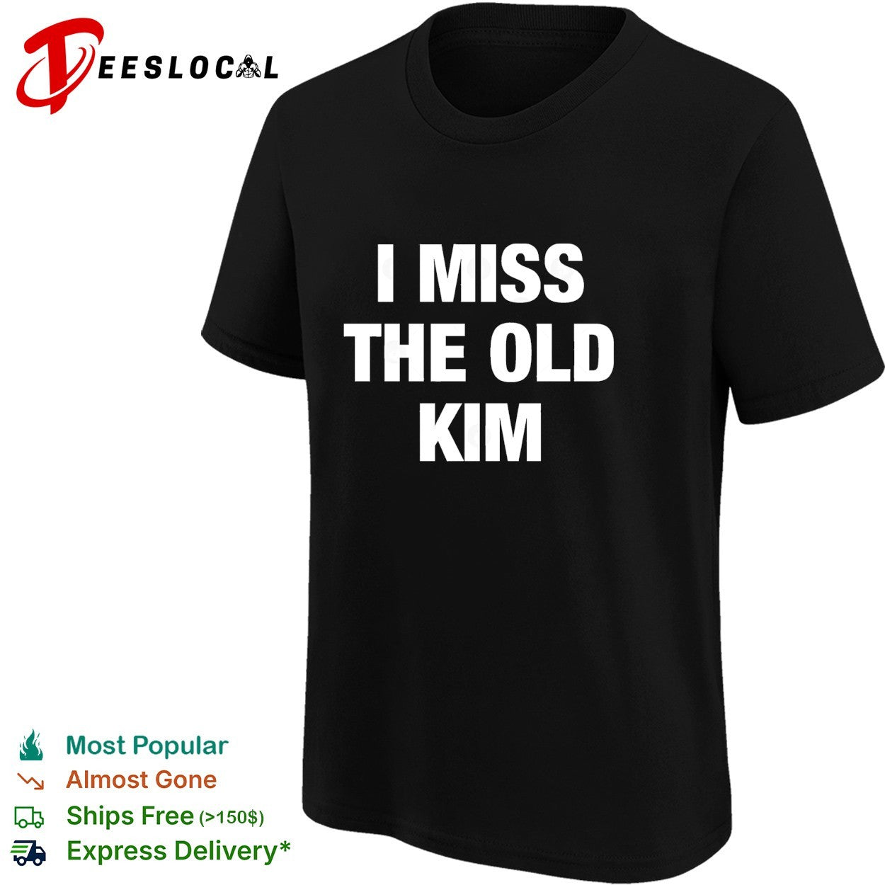 Kanye West I Miss The Old Kim shirt