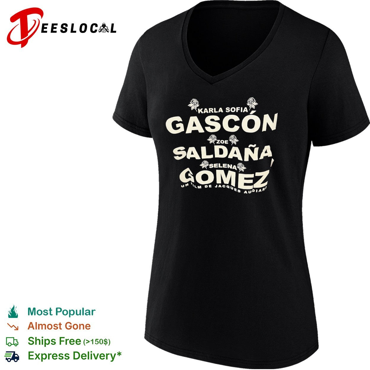 Karla Sofia Gascon Zoe Saldana Selena Gomez Emilia Perez Un Film de Jacques Audiard shirt