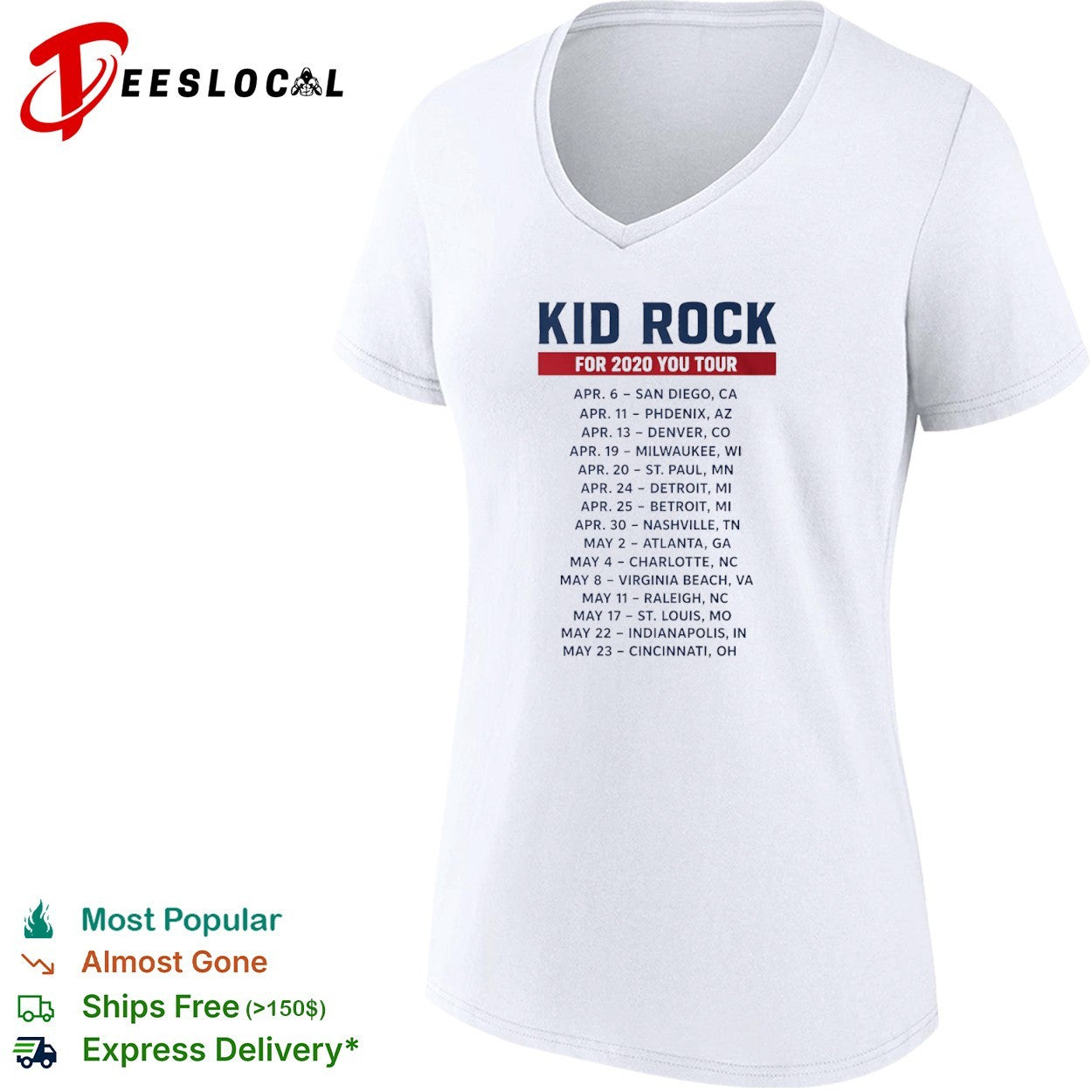 Kid Rock for 2020 you tour dates shirt