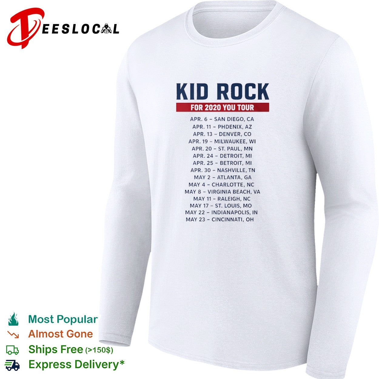 Kid Rock for 2020 you tour dates shirt