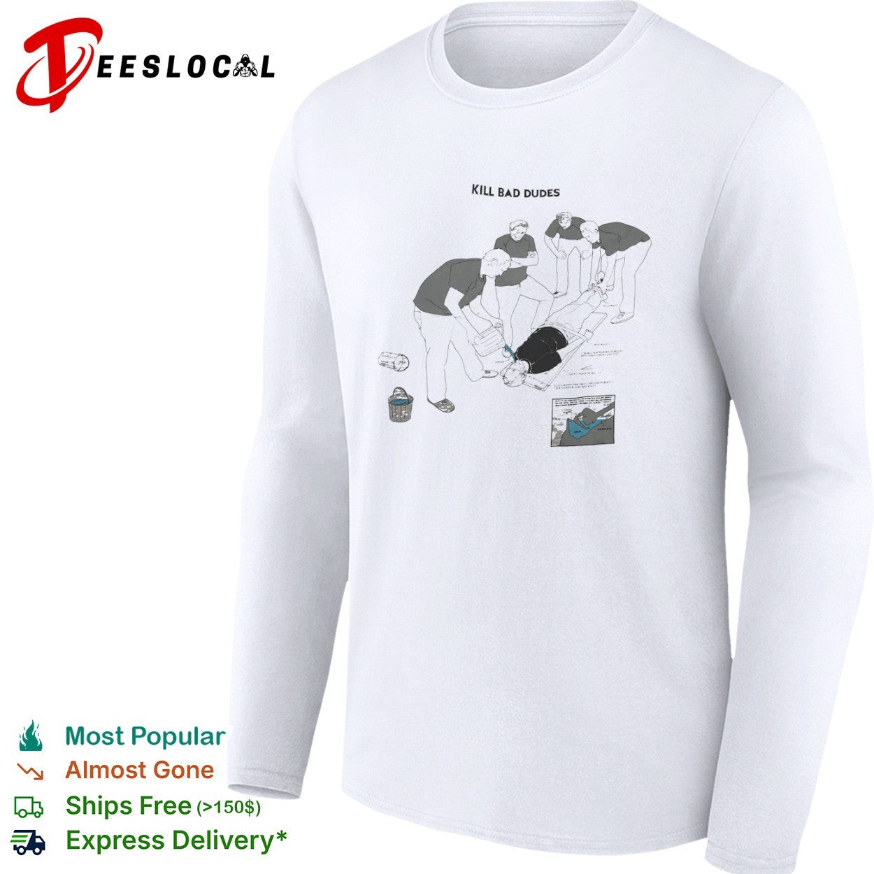 Kill bad dudes diagram waterboarding interrogation procedure shirt