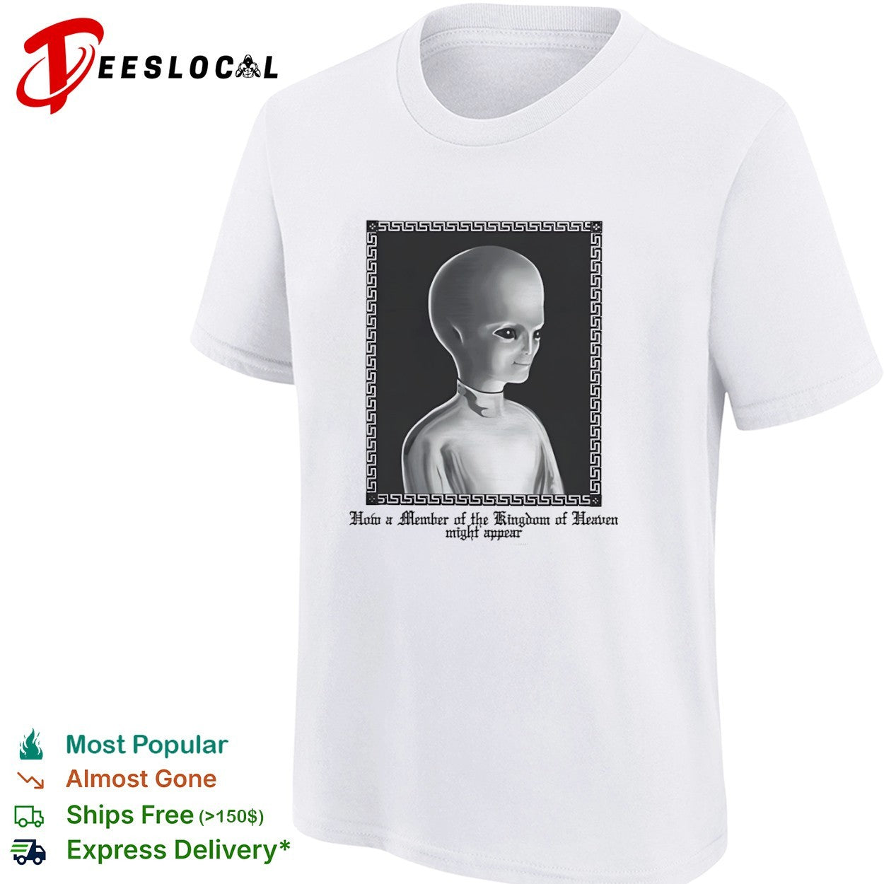 Kingdom of Heaven how a member might appear alien portrait shirt