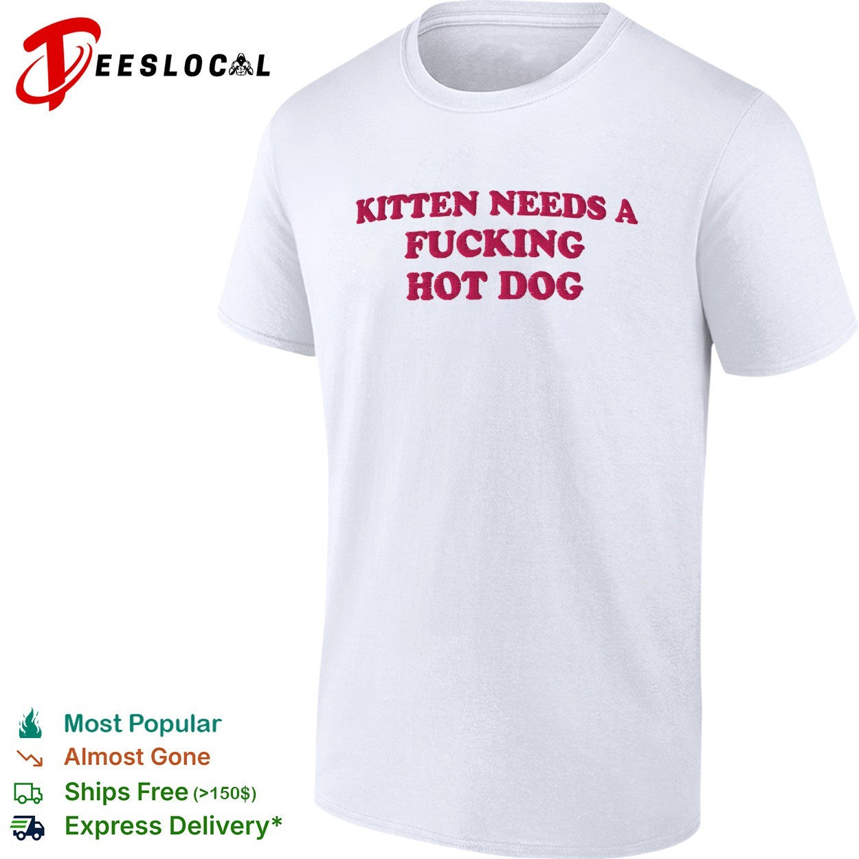 Kitten needs a fucking hot dog embroidered shirt