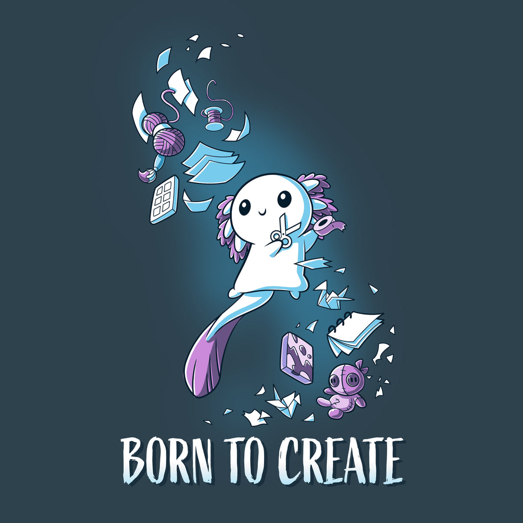 Born to Create