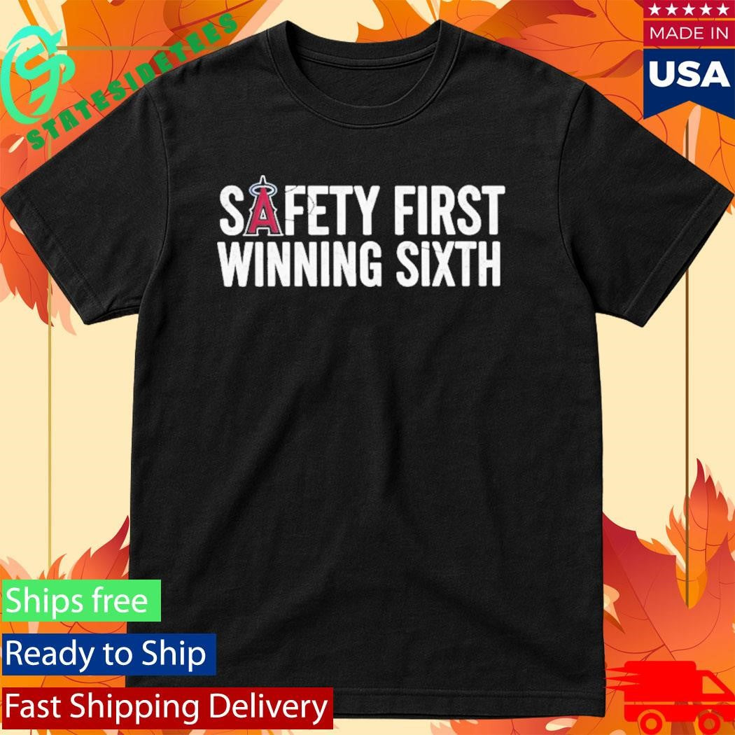 La Angels Safety First Winning Sixth Shirt